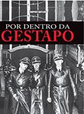 Ler Por dentro da Gestapo, do autor Rupert Butler