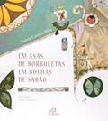 Ler Em asas de borboleta... em bolhas de sabão, do autor Valéria Cristina Pererira da Silva