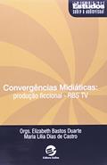 Ler Convergências Midiáticas: Produção Ficcional - rbs, do autor Elizabeth Bastos Duarte; Maria Lília Dias De Castro Ler Convergências Midiáticas: Produção Ficcional - rbs, do autor Elizabeth Bastos Duarte; Maria Lília Dias De Castro