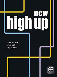 New High Up Student's Book With Digital Book, do autor Reinildes Dias; Leina Jucá; Raquel Faria