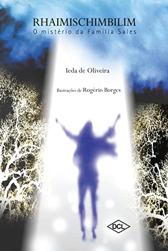 Ler Rhaimischimbilim - O mistério da família Sales, do autor Ieda de Oliveira