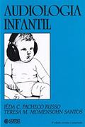 Ler Audiologia infantil, do autor Iêda C. Pacheco Russo