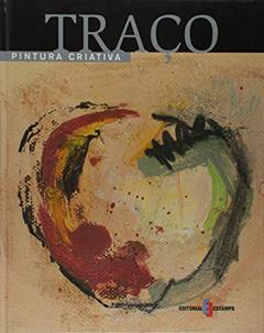 Pintura Criativa - Traço, do autor Estampa