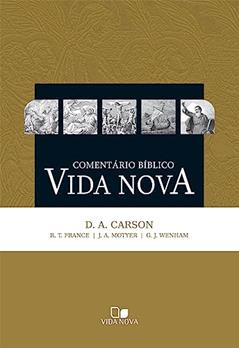 Comentário Bíblico Vida Nova, do autor R. T. France D. A. Carson