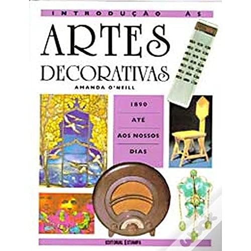Ler Introdução as Artes Decorativas, do autor Amanda O'Neill