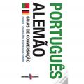 Ler PORTUGUES ALEMAO GUIA DE CONVERSACAO, do autor ESTAMPA Ler PORTUGUES ALEMAO GUIA DE CONVERSACAO, do autor ESTAMPA