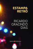 Ler Estampa Retrô, do autor Ricardo Gracindo Dias Ler Estampa Retrô, do autor Ricardo Gracindo Dias