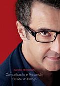 Ler Comunicação e Persuasão: O Poder do Diálogo, do autor Alvaro Fernando Ler Comunicação e Persuasão: O Poder do Diálogo, do autor Alvaro Fernando