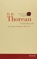 Ler Caminhando, do autor Henry D. Thoreau