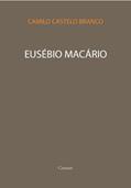 Ler Eusébio Macário [com índice ativo], do autor Camilo Castelo Branco