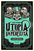 Ler Utopia Imperfeita: A Grande Conspiração, do autor Thomas Omarsson