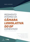 Ler Regimento Interno da Câmara Legislativa do DF, do autor Mario Elesbão