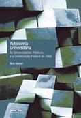 Ler Autonomia Universitária: as Universidades Públicas e a Constituição Federal de 1988, do autor Nina Ranieri