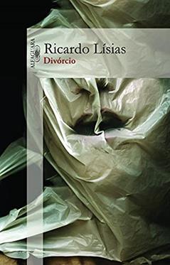 Divórcio, do autor Ricardo Lísias