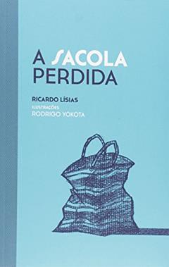 A Sacola Perdida, do autor Ricardo Lísias
