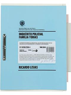 Inquérito policial: família Tobias, do autor Ricardo Lísias