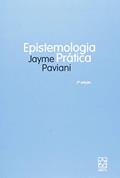 Ler Epistemologia Prática, do autor Jayme Paviani