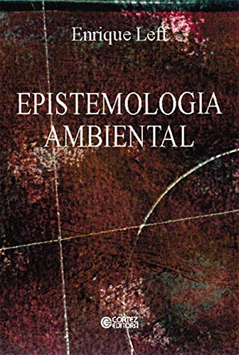 Ler Epistemologia ambiental, do autor Enrique Leff