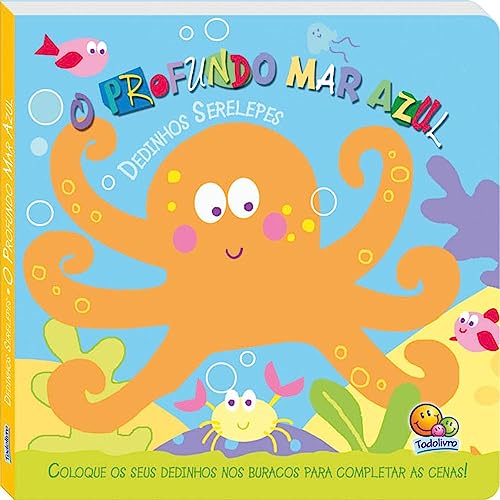 Ler Dedinhos Serelepes: Profundo Mar Azul, O, do autor Oakley Graham Ler Dedinhos Serelepes: Profundo Mar Azul, O, do autor Oakley Graham