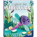 Ler Dedinhos Agitados Livro-fantoche: Menor das Libélulas, do autor Inc. The Clever Factory Ler Dedinhos Agitados Livro-fantoche: Menor das Libélulas, do autor Inc. The Clever Factory