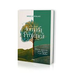 Devocional - Jornada Profética, do autor Dirce Carvalho