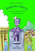 Ler Joaquim e Maria e a estátua de Machado de Assis, do autor Luciana Sandroni