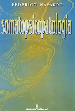 Somatopsicopatologia, do autor Federico Navarro