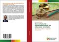Ler Gerencialismo e performatividade na educação brasileira: Desafios da política e da gestão educacional, do autor Juliano Mota Parente Ler Gerencialismo e performatividade na educação brasileira: Desafios da política e da gestão educacional, do autor Juliano Mota Parente