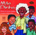 Ler Mãe Dinha, do autor Madu Galdino