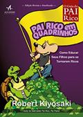 Ler Pai rico em quadrinhos: como educar seus filhos para se tornarem ricos, do autor Robert T. Kiyosaki Ler Pai rico em quadrinhos: como educar seus filhos para se tornarem ricos, do autor Robert T. Kiyosaki