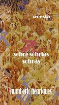 Ler Sobre Sóbrias Sobras - Janela para o subúrbio, do autor José Humberto da Silva Henriques
