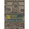 Ler Pedagogia Histórico-crítica: Primeiras Aproximações, do autor Dermeval Saviani