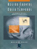 Ler Região Frontal e Fossa Temporal: Anatomia eTécnica Aberta e Endoscópica, do autor David M. Knize