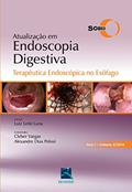 Ler SOBED Atualização em Endoscopia Digestiva - Volume 2: Terapêutica Endoscópica no Esôfago - Ano 1, do autor SOBED - Sociedade Brasileira de Endoscopia Digestiva Ler SOBED Atualização em Endoscopia Digestiva - Volume 2: Terapêutica Endoscópica no Esôfago - Ano 1, do autor SOBED - Sociedade Brasileira de Endoscopia Digestiva