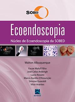 Ecoendoscopia, do autor Albuquerque Walton; Sobed