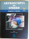 Ler Artroscopia do Ombro, do autor Stephen J. Snyder