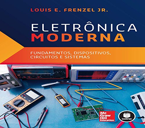 Ler Eletrônica Moderna, do autor Louis Frenzel