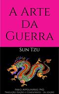 Ler A Arte da Guerra: Uma Tradução Compreensível, do autor Sun Tzu
