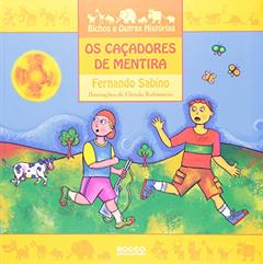 Os caçadores de mentira, do autor Fernando Sabino