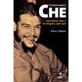Ler Comandante Che, do autor Paul Jaime Dosal Ler Comandante Che, do autor Paul Jaime Dosal
