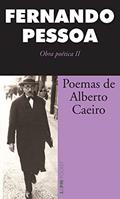 Ler Poemas de Alberto Caeiro, do autor Fernando Pessoa