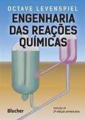 Ler Engenharia das Reações Químicas, do autor Octave Levenspiel