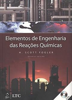 Elementos de Engenharia das Reações Químicas, do autor Fogler