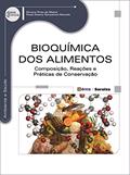 Ler Bioquímica dos alimentos: Composição, reações e práticas de conservação, do autor Simone Pires de Matos e Paula Daiany Gonçalves Macedo Ler Bioquímica dos alimentos: Composição, reações e práticas de conservação, do autor Simone Pires de Matos e Paula Daiany Gonçalves Macedo