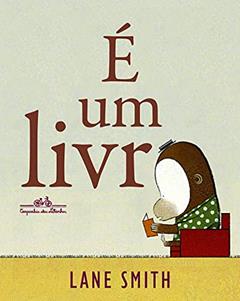 É um livro, do autor Lane Smith