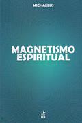 Ler Magnetismo Espiritual - Nova Edição, do autor Capa Comum