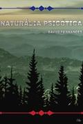 Ler Naturalia Psicodelica, do autor Sávyo Gustavo Ferdes Pereira