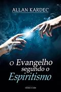 Ler O Evangelho segundo o Espiritismo, do autor Allan Kardec