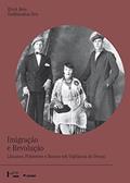 Ler Imigração e Revolução: Lituanos, Poloneses e Russos sob Vigilância do Deops (Volume 1), do autor Erick Reis Godliauskas Zen