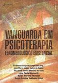Ler Vanguarda Em Psicoterapia Fenomenológico-Existencial, do autor Valdemar Augusto Angerami Ler Vanguarda Em Psicoterapia Fenomenológico-Existencial, do autor Valdemar Augusto Angerami